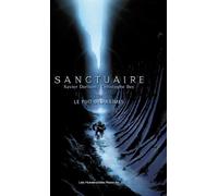 HUMANOIDES ASSOCIES sanctuaire tome 2 - le puit des abimes