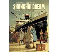 HUMANOIDES ASSOCIES Shanghai dream tome 1