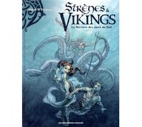 HUMANOIDES ASSOCIES Sirènes et vikings tome 3