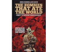 HUMANOIDES ASSOCIES the zombies that ate the world tome 2 - le onzième commandement