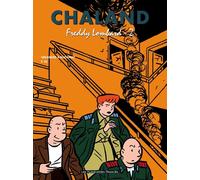 HUMANOIDES ASSOCIES tout chaland tome 2 - intégrale freddy lombard tome 2