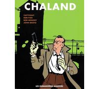 HUMANOIDES ASSOCIES tout chaland tome 3 - intégrale freddy lombard tome 3
