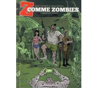 HUMANOIDES ASSOCIES Z comme zombies tome 2 - L'Immonde perdu