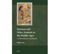 Humans And Other Animals In The Middle Ages