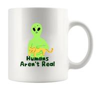 Humans Aren't Real Alien Gifts UFO Alien-Theme Outer Space Lovers Mug fantaisie en céramique 325 ml Blanc