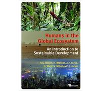 Humans in the Global Ecosystem: An Introduction to Sustainable Development