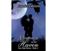 Humans in the Haven