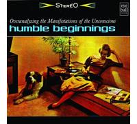 Humble Beginnings - Overanalyzing The Manifestations of Unconscious