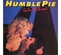 Humble Pie - Go for The Throat: [Import]