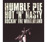 Humble Pie - Hot 'n' Nasty Rocking' the Winterland