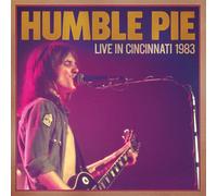 Humble Pie Live in Cincinnati 1983 (Vinyl) (PRESALE 24/04/2026)