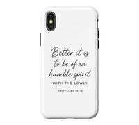 Humble Spirit with The Lowly Proverbs 16:19 Bible des Écritures Coque pour iPhone X/XS