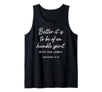 Humble Spirit with The Lowly Proverbs 16:19 Bible des Écritures Débardeur