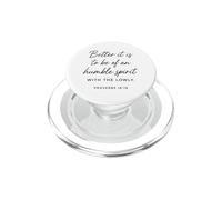 Humble Spirit with The Lowly Proverbs 16:19 Bible des Écritures PopSockets PopGrip pour MagSafe