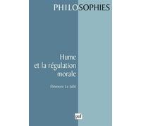 Hume et la régulation morale - Eléonore Le Jallé - Puf - Livre