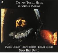 Hume, T. - Captain Tobias Hume: The Passion of Musick