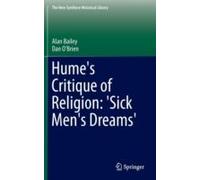 Hume's Critique Of Religion: 'sick Men's Dreams