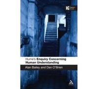 Hume's Enquiry Concerning Human Understanding, Reader's Guides Series Alan Bailey, Daniel O'Brien (Auteur)