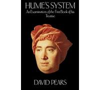 Hume's System: An Examination of the First Book of His Treatise