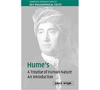 Hume's 'treatise of Human Nature', Cambridge Introductions to Key Philosophical Texts John P. Wright (Auteur)