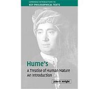Hume's 'treatise of Human Nature', Cambridge Introductions to Key Philosophical Texts John P. Wright (Auteur)