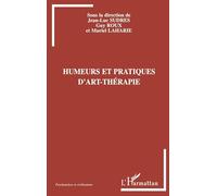 Humeurs Et Pratiques D'art-Thérapie