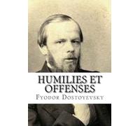 Humilies et Offenses