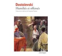 Humiliés et offensés