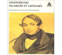 Humiliés et Offensés