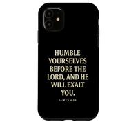 Humiliez-Vous Devant Dieu, il Vous exaltera (Jacques 4:10) Coque pour iPhone 11
