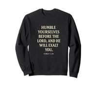 Humiliez-Vous Devant Dieu, il Vous exaltera (Jacques 4:10) Sweatshirt