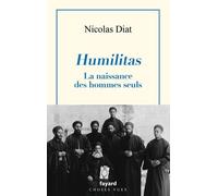 Humilitas - La Naissance Des Hommes Seuls