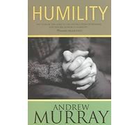[(Humility)] [By (author) Andrew Murray] published on (February, 2006)