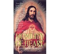 Humility of Heart by Mary Da Bergamo Da Bergamo, Mary (Auteur)