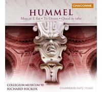 Hummel, J.N. - The Hummel Mass Edition Vol. 2: Mass In E Flat Major; Te Deum In D; Quod In Orbe - J.n. Hummel