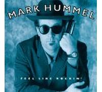Hummel, Mark - Feel Like Rockin'