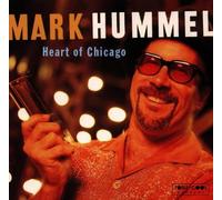 Hummel, Mark - Heart of Chicago