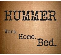 Hummer - Work Home Bed [Import]