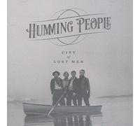 Humming People - City of Lost Men [Import]