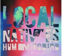 Hummingbird [Deluxe Edition] by Local Natives (2013-05-04)