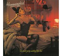 Hummingbird - We Can`T Go on Meeting Like This