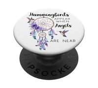 Hummingbirds Appear When Angels are Near Hummingbird Purple PopSockets PopGrip Adhésif