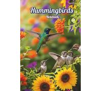 Hummingbirds Notebook: Birds 007/6x9 =