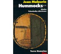 HUMMOCK tome 2 Tome 2 Alaska, Tchoukotka sibérienne - Jean Malaurie - Plon - broché - Essai