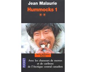 Hummocks 1, Tome 2 : Avec les chasseurs de morse et de caribous de l'Arctique Central canadien