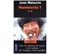 Hummocks - Tome 1, Livre 2, Arctique Central Canadien, 2eme Edition