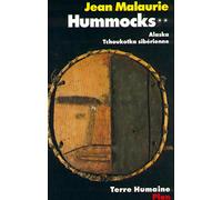 Hummocks, tome 2: Alaska. Tchoukotka sibérienne (2)