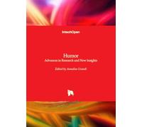 Humor - Advances in Research and New Insights