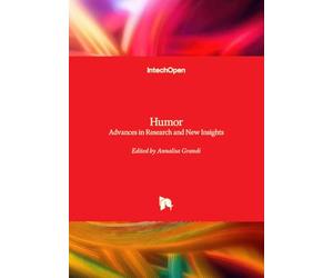 Humor - Advances in Research and New Insights