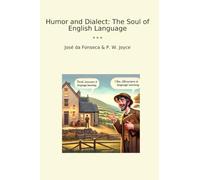 Humor and Dialect: The Soul of English Language